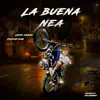 Cojo Crazy - La Buena Nea - Single
